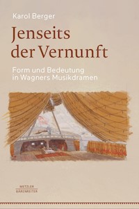 Jenseits der Vernunft - Karol Berger - E-Book
