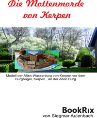 Die Mottenmorde von Kerpen - Siegmar Aulenbach - E-Book