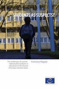 Students as suspects? - Francesco Ragazzi - E-Book