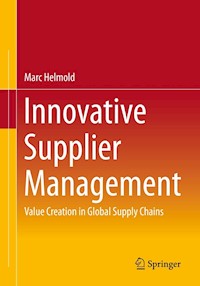 Innovative Supplier Management - Marc Helmold - E-Book