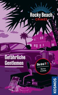 Rocky Beach Crimes. Gefährliche Gentlemen - Evelyn Boyd - E-Book