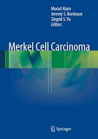 Merkel Cell Carcinoma -  - E-Book