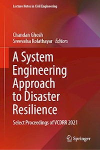 A System Engineering Approach to Disaster Resilience -  - E-Book
