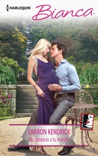 No desearás a tu marido - Sharon Kendrick - E-Book
