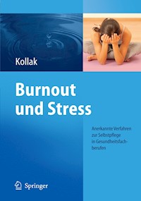 Burnout und Stress - - E-Book