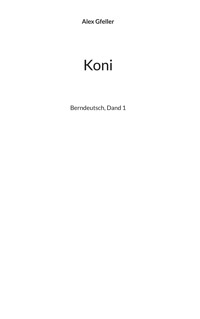 Koni - Alex Gfeller - E-Book