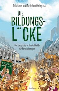 Die Bildungslücke -  - E-Book