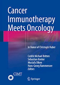Cancer Immunotherapy Meets Oncology - - E-Book