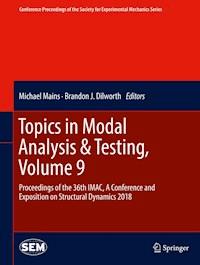 Topics in Modal Analysis & Testing, Volume 9 -  - E-Book