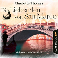 Die Liebenden von San Marco (Gekürzt) - Charlotte Thomas - Hörbuch