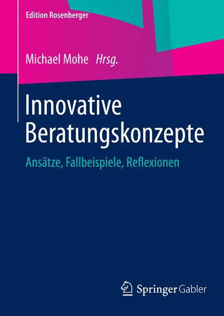 Innovative Beratungskonzepte -  - E-Book