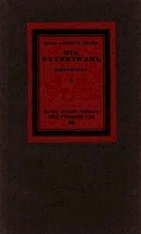 Die Gnadenwahl Erzählung - Thies, Hans Arthur - kostenlos E-Book