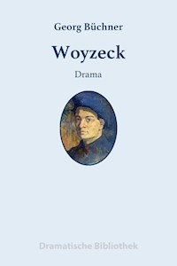 Woyzeck - Georg  Büchner - E-Book + Hörbuch