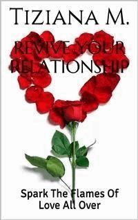 Revive Your Relationship - Tiziana M. - E-Book
