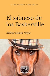 El sabueso de los Baskerville - Arthur Conan Doyle - E-Book