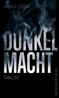 Dunkelmacht - Harald Lüders - E-Book