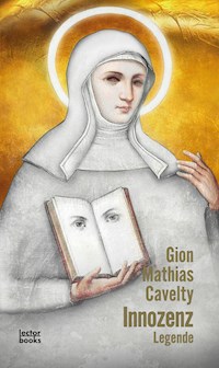 Innozenz - Gion Mathias Cavelty - E-Book