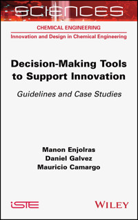 Decision-making Tools to Support Innovation -  - E-Book