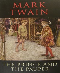 The Prince and the Pauper - Mark Twain - E-Book