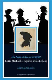 »Die Seele ist da, wo sie liebt!« - Martin Reulecke - E-Book