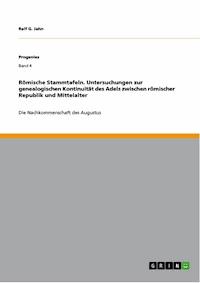 Römische Stammtafeln. Untersuchungen zur genealogischen Kontinuität des Adels zwischen römischer Republik und Mittelalter - Ralf G. Jahn - E-Book