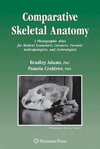 Comparative Skeletal Anatomy - Bradley J. Adams - E-Book