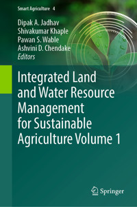 Integrated Land and Water Resource Management for Sustainable Agriculture Volume 1 -  - E-Book
