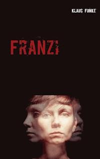 Franzi - Klaus Funke - E-Book