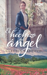El hechizo del ángel - Claudia Cardozo - E-Book