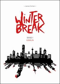 Winterbreak - James Corner - E-Book