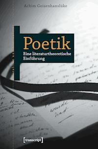 Poetik - Achim Geisenhanslüke - E-Book