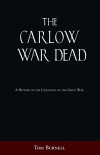 The Carlow War Dead - Tom Burnell - E-Book
