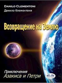 Возвращение На Землю - Danilo Clementoni - E-Book