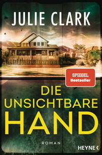 Die unsichtbare Hand - Julie Clark - E-Book
