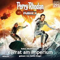 Perry Rhodan Neo 291: Verrat am Imperium - Ruben Wickenhäuser - Hörbuch