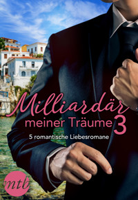 Milliardär meiner Träume 3 - 5 romantische Liebesromane - CAITLIN CREWS - E-Book