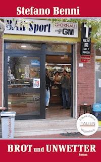 Brot und Unwetter - Stefano Benni - E-Book
