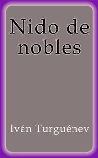 Nido de nobles - Iván Turguenev - E-Book