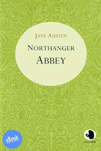Northanger Abbey - Jane Austen - E-Book
