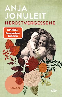 Herbstvergessene - Anja Jonuleit - E-Book