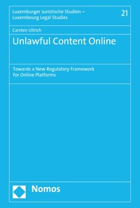 Unlawful Content Online - Carsten Ullrich - kostenlos E-Book