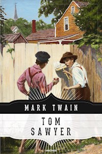 Tom Sawyers Abenteuer (Anaconda Jugendbuchklassiker) - Mark Twain - E-Book