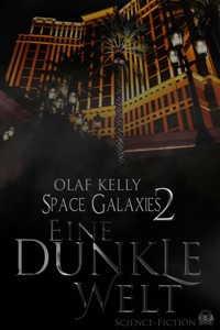 Space Galaxies 2 - Olaf Kelly - E-Book