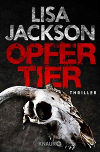Opfertier - Lisa Jackson - E-Book