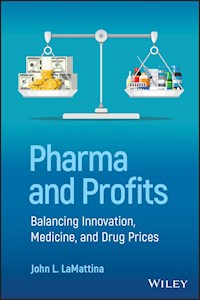 Pharma and Profits - John L. LaMattina - E-Book