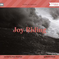 Joy Riding (Unabridged) - Rosalie Parker - Hörbuch