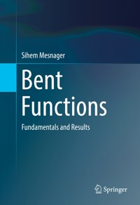Bent Functions - Sihem Mesnager - E-Book