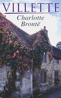 Villette - Charlotte Brontë - E-Book + Hörbuch