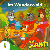 Xanti, Folge 1: Im Wunderwald - Joachim von Ulmann - Hörbuch