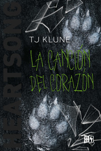 La canción del Corazón - TJ Klune - E-Book